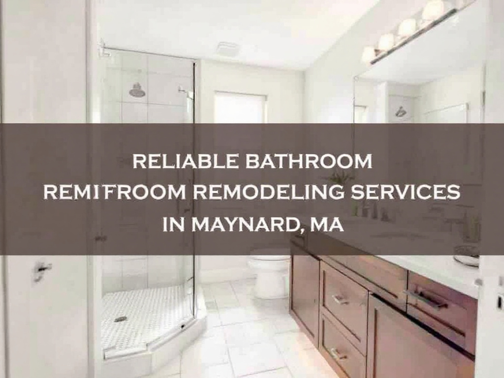 Expert bathroom remodeling service in Maynard, MA featuring modern and contemporary design elements.